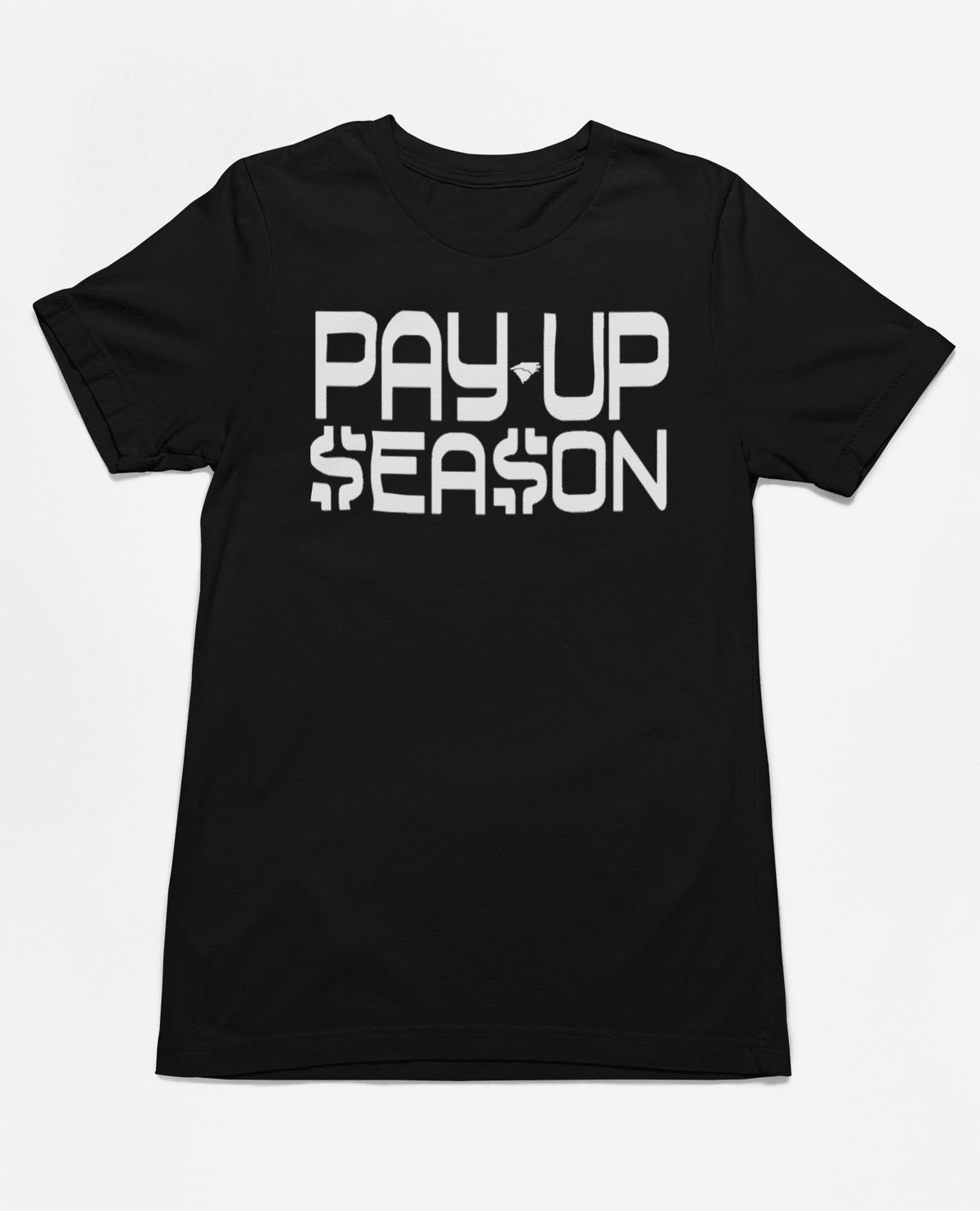 PayUp Season (Men's) - Caroliente' CollectonScreen Print GraphicsCaroliente' Collecton